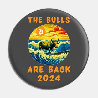 The bulls are back 2024 Pin