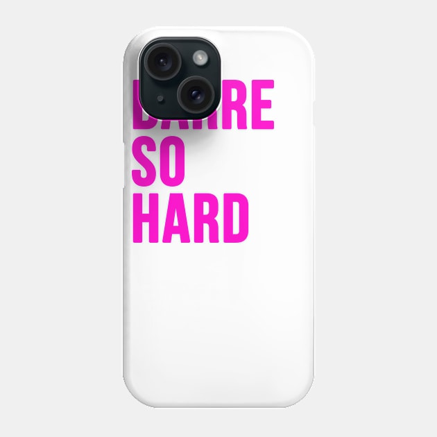Barre So Hard Phone Case by hothippo