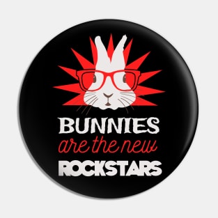 Bunnies are rockstars Pin
