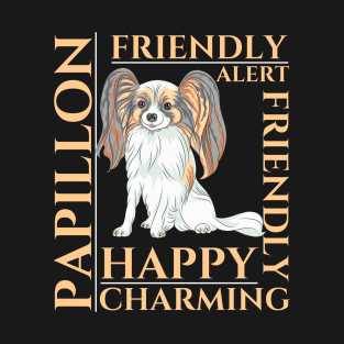 papillon Dog Traits - dog theme gift T-Shirt