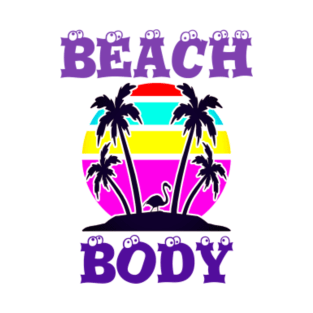 Beach Body T-Shirt