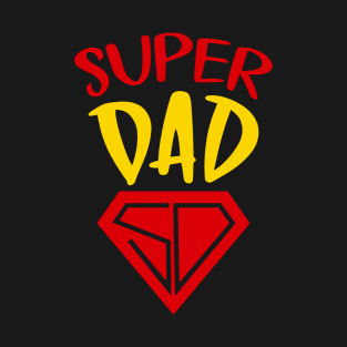 Super Dad T-Shirt