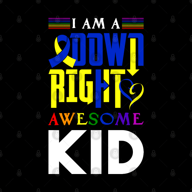 Down Right Awesome Chromosome Trisonomy 21 Syndrome DNS Gift by Happy Shirt