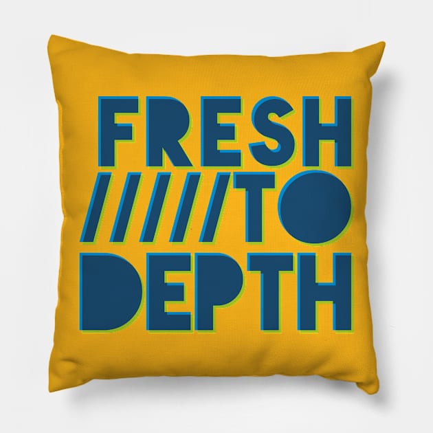 Fresh to Depth - Blue Pillow by FreshToDepthIndustries