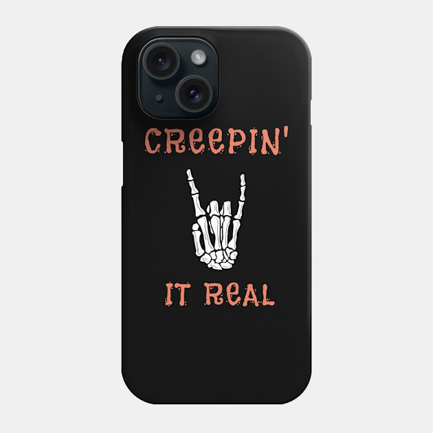 Creepin' It Real Phone Case by SquirrelQueen