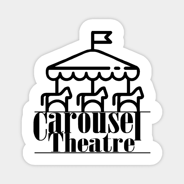 Carousel Theatre Logo (Black) Magnet by Carousel Theatre