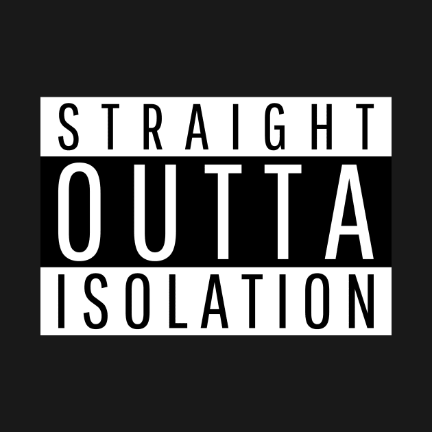 STRAIGHT OUTTA ISOLATION by mikepod