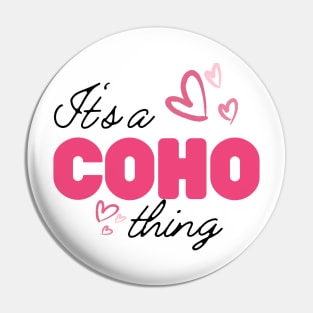 Colleen Hoover: It's a COHO thing Pin