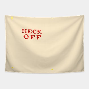 Heck Off Tapestry