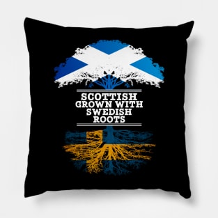 Scottish Grown With Swedish Roots - Gift for Swedish With Roots From Sweden Pillow