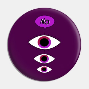 "NO" Eyes (black line art version) Pin