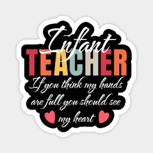 Infant Teacher Appreciation School Magnet