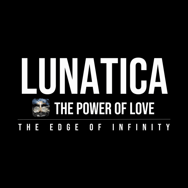 Official Lunatica The Edge Of Infinity - The Power Of Love Song by PixlCat