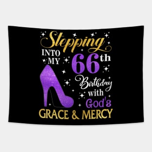 Stepping Into My 66th Birthday With God's Grace & Mercy Bday Tapestry