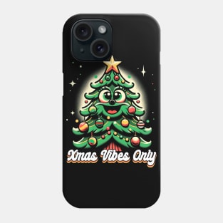 Xmas Vibes Only Phone Case