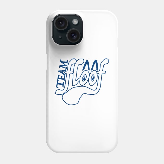 Team Floof Phone Case by emilyRose3