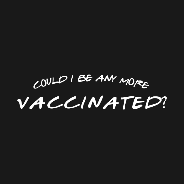 Vaccinated by SharleenV80