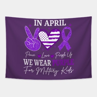 Peace Love Purple Up In April We Wear Purple Military Children Month Tapestry