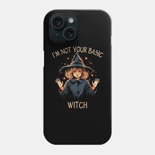 Witchcraft & Wicca - I'm Not Your Basic Witch Phone Case