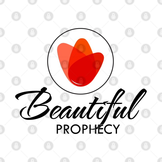 Beautiful Prophecy by Beautiful Prophecy