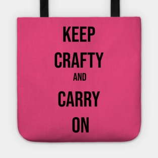 Keep Crafty and Carry On Tote