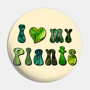 love my plants Pin