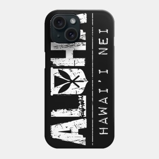 Aloha Hawai'i Kanaka Maoli White Ink by Hawaii Nei All Day T-Shirt Phone Case