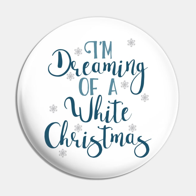 I'm dreaming of a white Christmas Pin by Peach Lily Rainbow