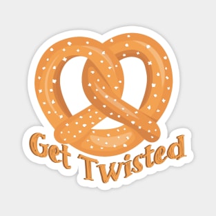 Get Twisted Pretzel Magnet