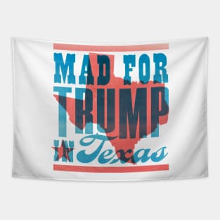 Mad for Trump in Texas Tapestry