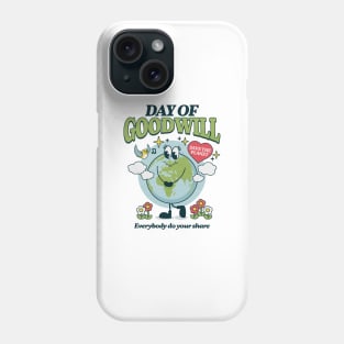 Earth Day | Day Of Goodwill Phone Case
