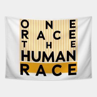 One race human one race the human race Tapestry