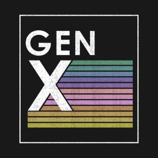 GEN X T-Shirt