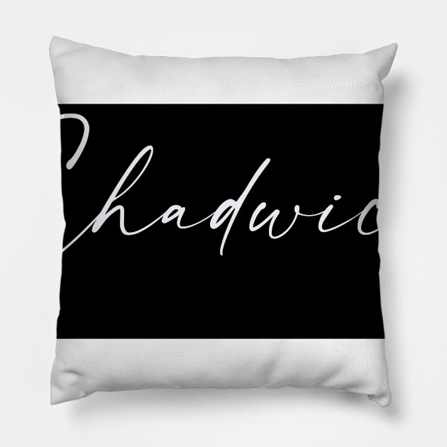 Chadwick Name, Chadwick Birthday Pillow by flowertafy