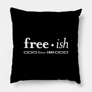 Free ish Pillow