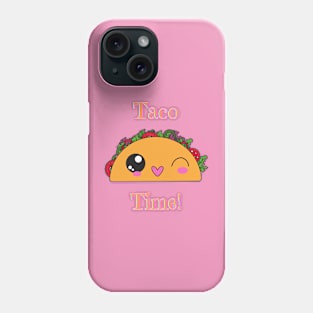 Taco Time! Phone Case