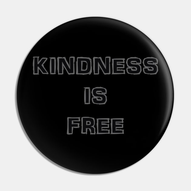 KINDNESS Pin by STONEYGHOST