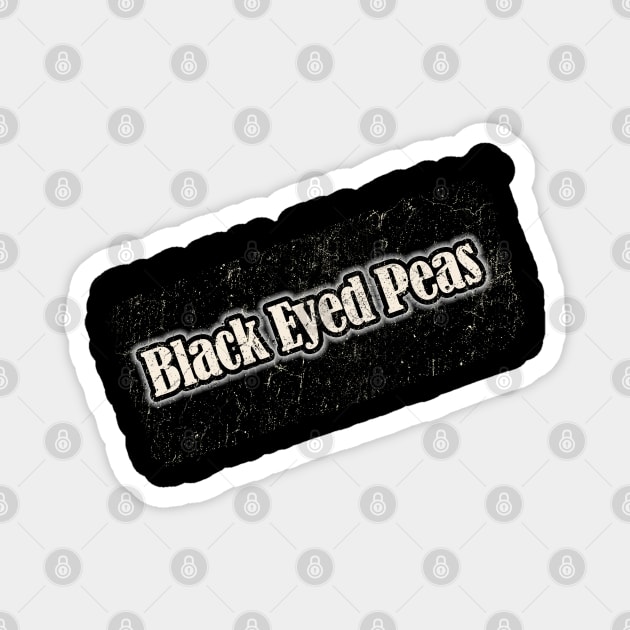 Black Eyed Peas Magnet by NYINDIRPROJEK