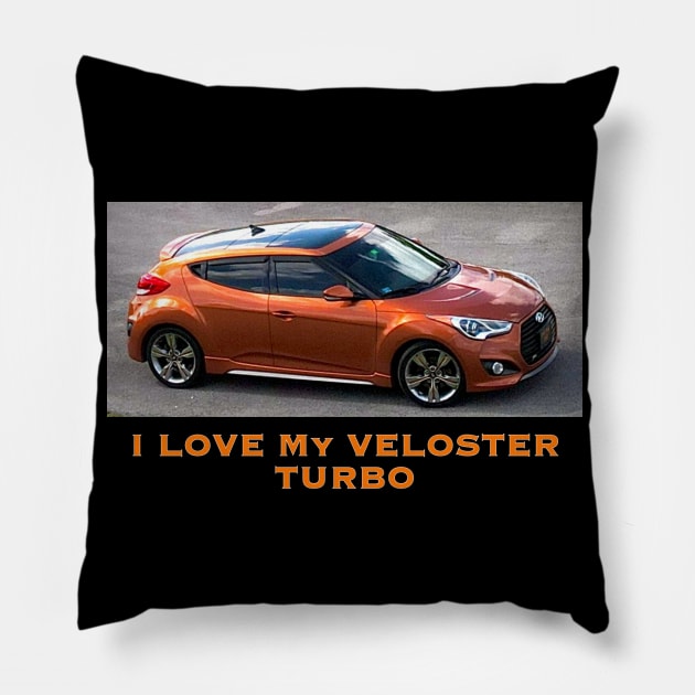 I Love My Veloster Turbo Pillow by ZerO POint GiaNt