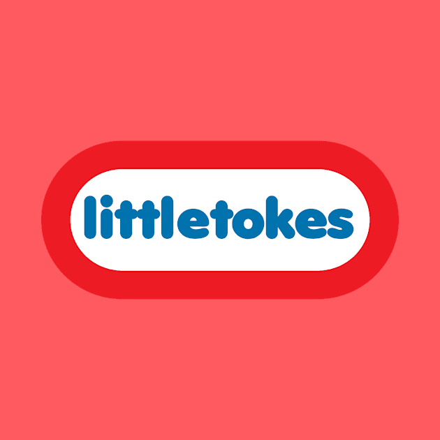 LittleTokes by VisualTrashN'Treasure