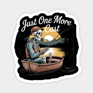 Just One More Cast Magnet