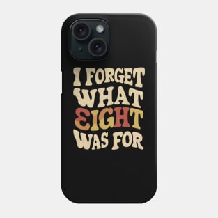 Distressed I forget what eight was for violent femmes Phone Case