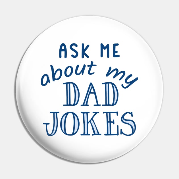 Dad Jokes Pin by LuckyFoxDesigns