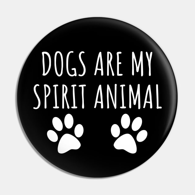 Dogs are my spirit animal Pin by LunaMay