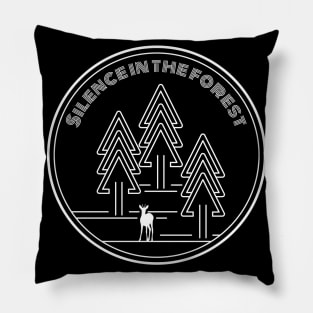 Silence in the forest Pillow