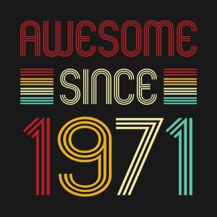 Vintage Awesome Since 1971 T-Shirt