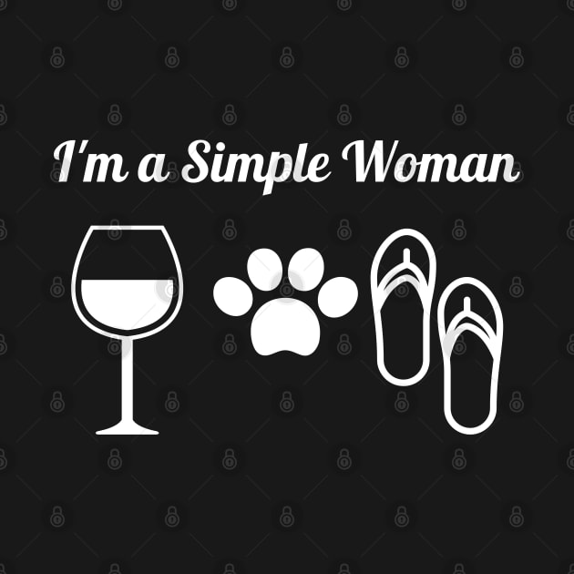 I'm a Simple Woman - Dog Mom Funny Wine by Hello Sunshine