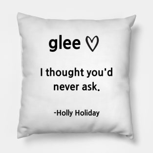 Glee/Holly Pillow