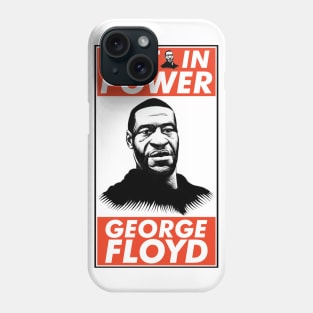 REST IN POWER GEORGE FLOYD Phone Case