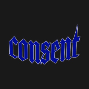 Consent T-Shirt